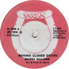 George Williams - Behind Closed Doors (7", Single)