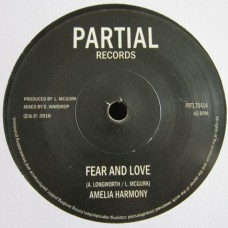 Amelia Harmony - Fear and Love (7")