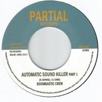 Boombastic Crew - Automatic Sound Killer (7")