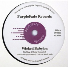 Fat Frog & Natty Campbell - Wicked Babylon (7")