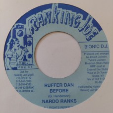 Nardo Ranks - Ruffer Dan Before (7")