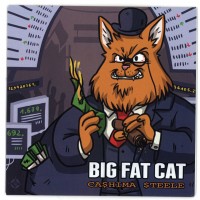Cashima Steele - Big Fat Cat (7", Pic)