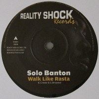 Solo Banton - Walk Like Rasta / Rastafari Teachings (7", Ltd)
