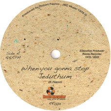 Jeduthum - When You Gonna Stop (7", Ltd, RE)