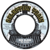 Vin Gordon / Selection Train Players - Red Blood / Bloodshed (7", Ltd)
