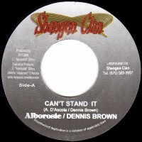 Alborosie / Dennis Brown - Can't Stand It (7") Alborosie / Dennis Brown - Can't Stand It (7")