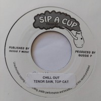 Top Cat & Tenor Saw - Chill Out (7")