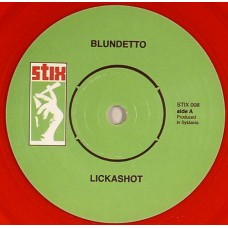 Blundetto - Lickashot / Lickasdub (7", Single, Red)