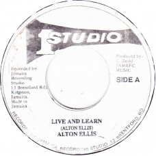 Alton Ellis - Live And Learn (7", RE)