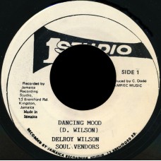 Delroy Wilson, The Soul Vendors - Dancing Mood (7", RP)