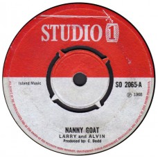 Larry And Alvin - Nanny Goat / Smell You Crep (7")