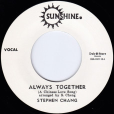 Stephen Chuntao Cheng / Sam Carty - Always Together / Rich Man, Poor Man (7")