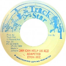 Eyon Irie - Jah Can Help Us All (7")