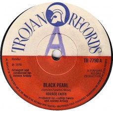 Horace Faith - Black Pearl (7", Single, Sol)