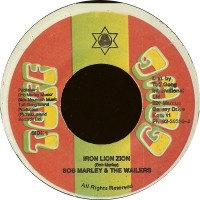Bob Marley & The Wailers - Iron Lion Zion (7")