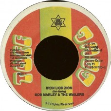Bob Marley & The Wailers - Iron Lion Zion (7")