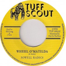 Sowell Radics - Wheel O' Matilda (7")