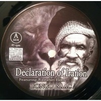 Bongo Isaac Featuring Rastafari Elders - Declaration Of Iration (7", RE)