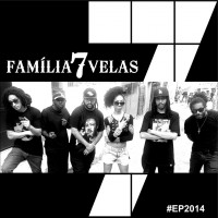 Família 7 Velas - EP (MP3 320kbps) 