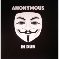 Anonymous - Anonymous In Dub (LP)