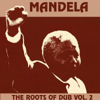 Roots Syndicate - Mandela The Roots Of Dub Vol. 2 (LP, Album) 