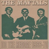 The Maytals – Do The Reggae 1966-70 (LP, Comp, RE)
