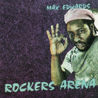 Max Edwards - Rockers Arena (LP, Album)