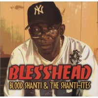 Blood Shanti & The Shanti-Ites - Blesshead (LP)