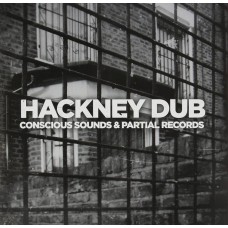 Conscious Sounds & Partial Records - Hackney Dub (LP)