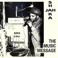 Jah Shaka - The Music Message (LP, Album)