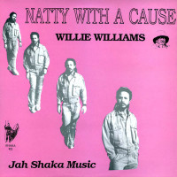 Willi Williams - Natty With A Cause (LP, Album)