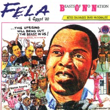 Fela Kuti & Egypt 80 - Beasts Of No Nation (LP, Album, RE)