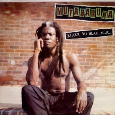 Mutabaruka - Blakk Wi Blak...K...K... (LP, Album, RE)