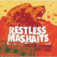 Restless Mashaits - Kingston Sessions 1992 - 2002 (LP)