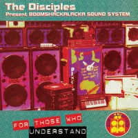 The Disciples - For Those Who Understand (LP, RE, RP)