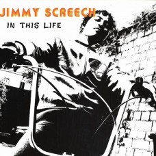 Jimmy Screech - In This Life (LP)