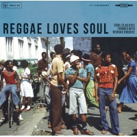 Reggae Loves Soul (LP, Comp)