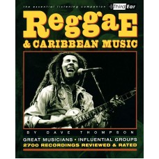 Reggae & Caribbean Music: Third Ear: The Essential Listening Companion Capa comum – 1 março 2002