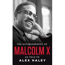 The Autobiography of Malcolm X – Capa Comum – 12 outubro 1987