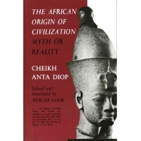 The African Origin of Civilization: Myth or Reality Capa comum – 1 julho 1989