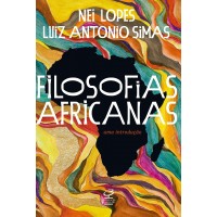 Filosofias Africanas: Uma introdução Capa comum – 30 novembro 2020