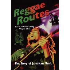 Reggae Routes: The Story of Jamaican Music Capa comum – 19 janeiro 2012