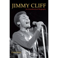 Jimmy Cliff: An Unauthorized Biography Capa Comum – Ilustrado, 15 novembro 2011